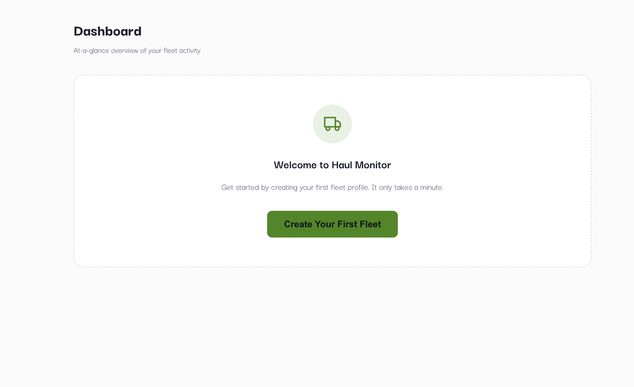 Haul Monitor dashboard after first login